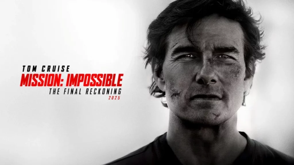 Mission: Impossible – The Final Reckoning (2025)